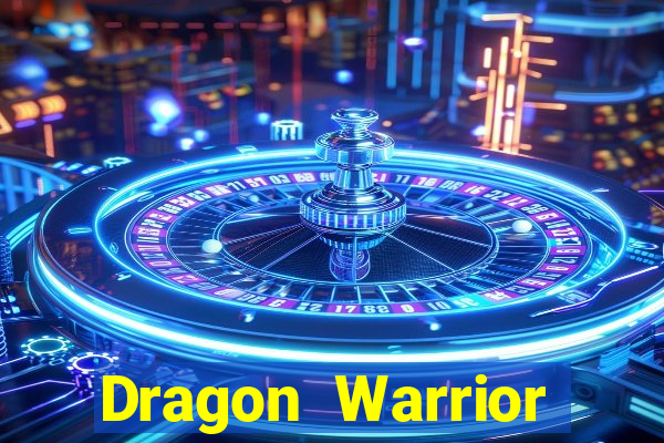 Dragon Warrior legend champion dinheiro infinito dragon warriors champions